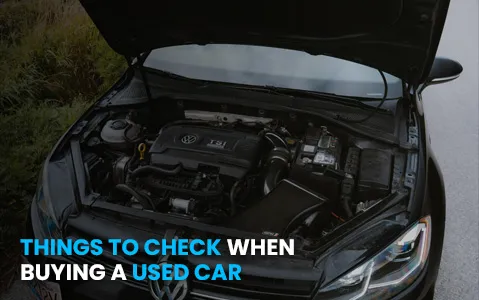 Things to Check When Buying a Used Car UK